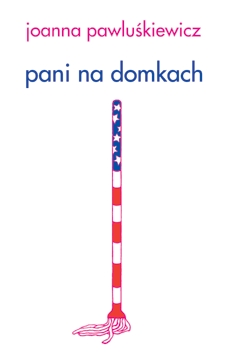 Pani na domkach